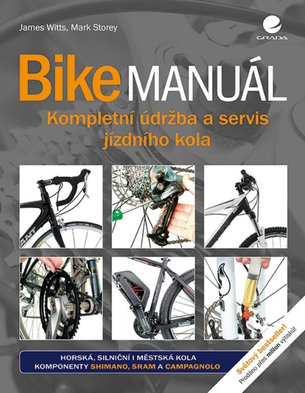 Bike manuál - Mark Storey, James Witts
