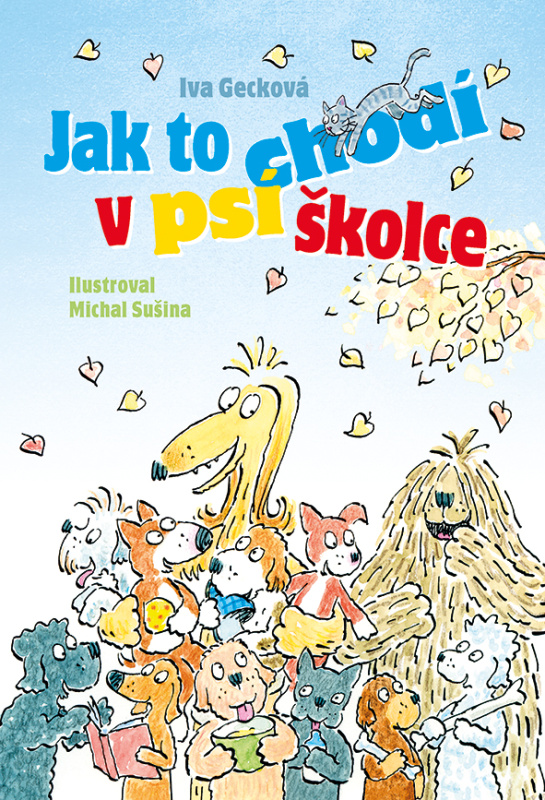 Jak to chodí v psí školce - Iva Gecková