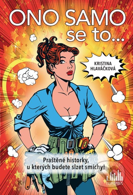 Ono samo se to... (Praštěné historky, u kterých budete slzet smíchy!) - kniha z kategorie Beletrie