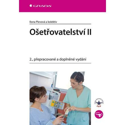 Ošetřovatelství II - kolektiv, Ilona Plevová