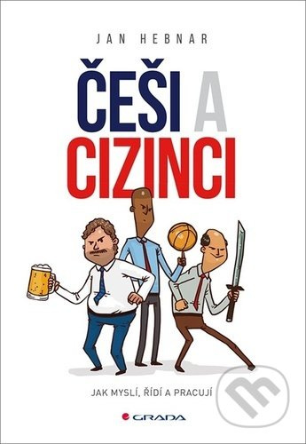 Češi a cizinci - Jan Hebnar