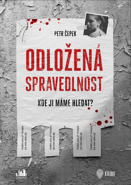 Kniha: Odložená spravedlnost od Čepek Petr