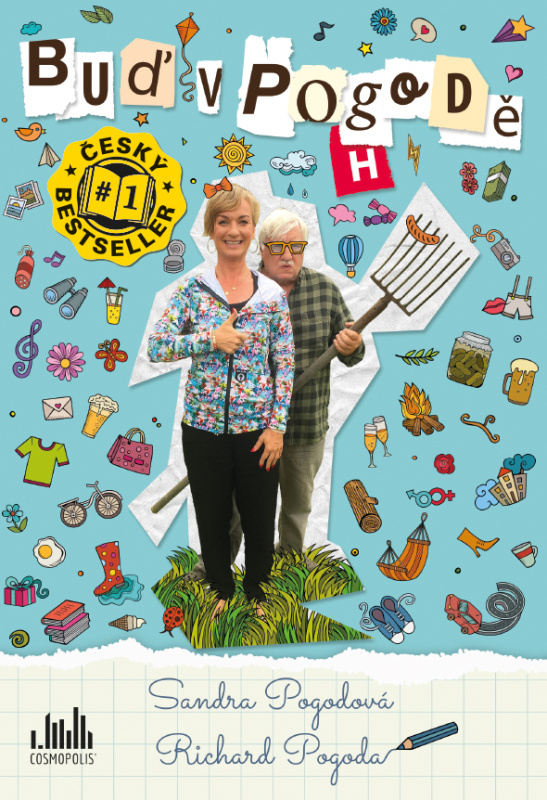 Buď v pogodě - Richard Pogoda, Sandra Pogodová