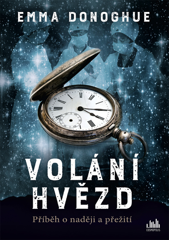Volání hvězd - Emma Donoghue - kniha z kategorie Společenská beletrie