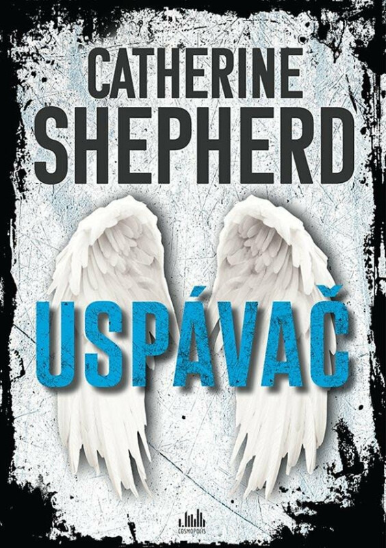 Uspávač - Catherine Shepherdová