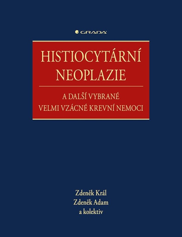 Histiocytární neoplazie a další vybrané vzácné krevní nemoci
