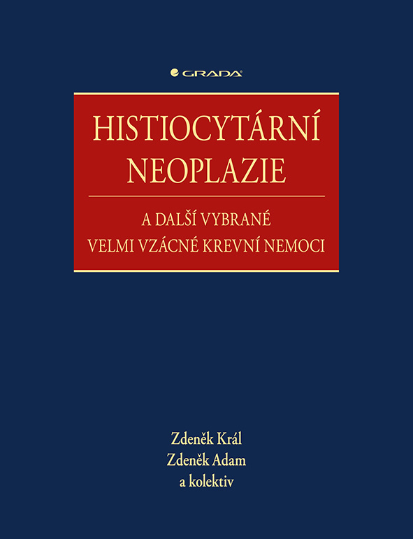 Histiocytární neoplazie a další vybrané vzácné krevní nemoci