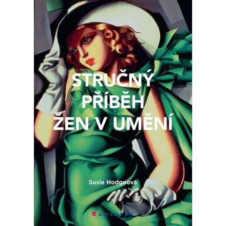 Stručný příběh žen v umění - Susie Hodgeová