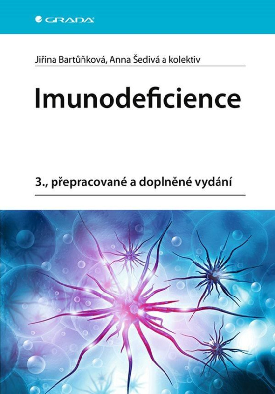 Imunodeficience - Anna Šedivá, kolektiv, Jiřina Bartůňková