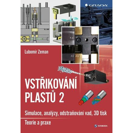 Vstřikování plastů 2 - Lubomír Zeman