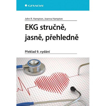 EKG stručně, jasně, přehledně - John R. Hampton, Joanna Hampton