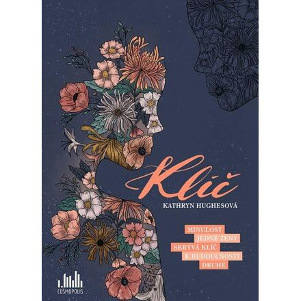 Klíč - Kathryn Hughesová