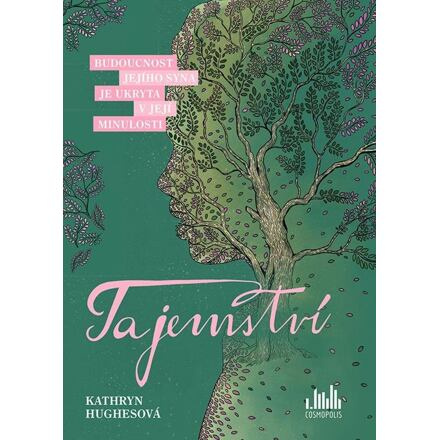 Tajemství - Kathryn Hughesová