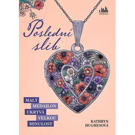 Poslední slib - Kathryn Hughes