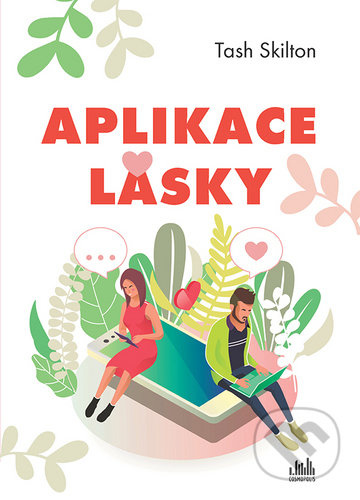 Aplikace lásky - Tash Skilton - kniha z kategorie Společenská beletrie