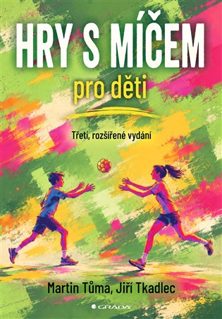 Hry s míčem pro děti