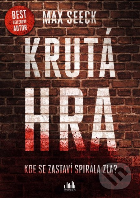 Krutá hra - Max Seeck