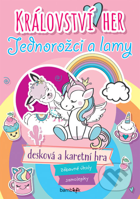 Království her Jednorožci a lamy (Zábavné úkoly, samolepky, desková a karetní hra) - kniha z kategorie Hlavolamy, doplňovačky, úkoly