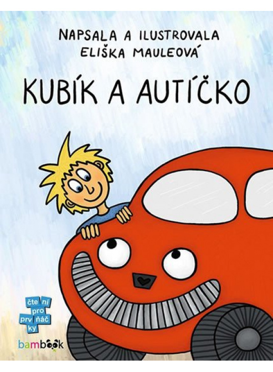 Kubík a autíčko - Eliška Mauleová