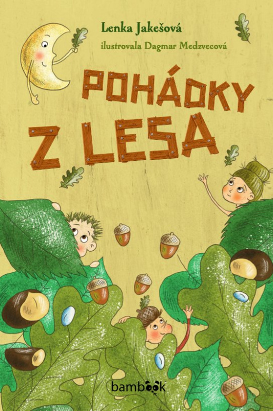 E-kniha: Pohádky z lesa od Jakešová Lenka