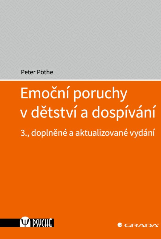 Emoční poruchy v dětství a dospívání -  Peter Pöthe