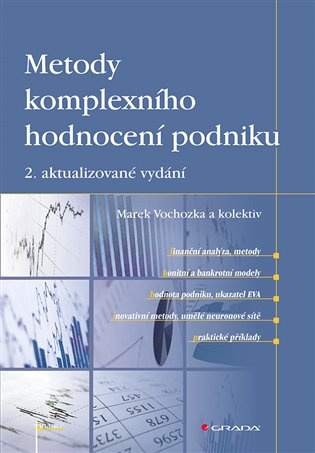 Metody komplexního hodnocení podniku - Marek Vochozka - kniha z kategorie Finanční management