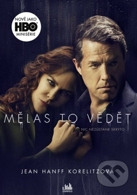 Mělas to vědět - Jean Hanff Korelitzová