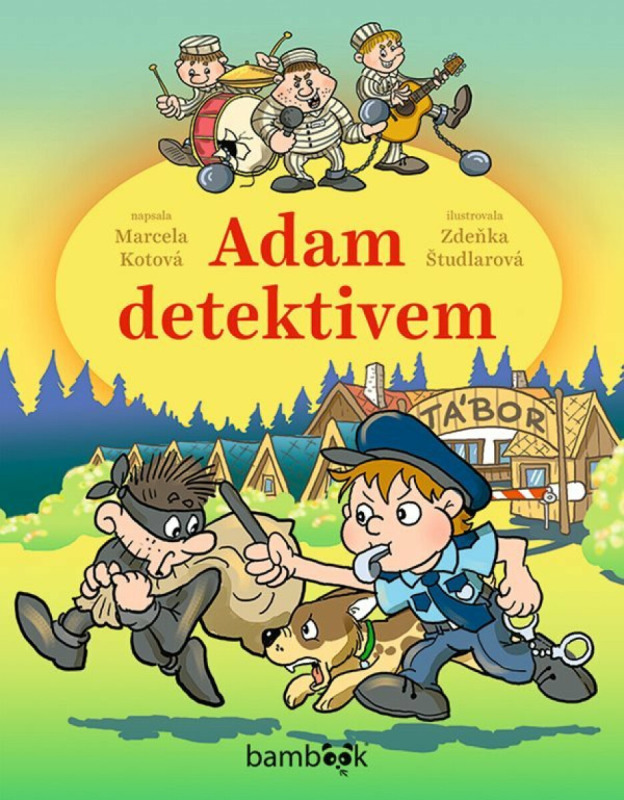 Adam detektivem - Marcela Kotová, Zdeňka Študlarová