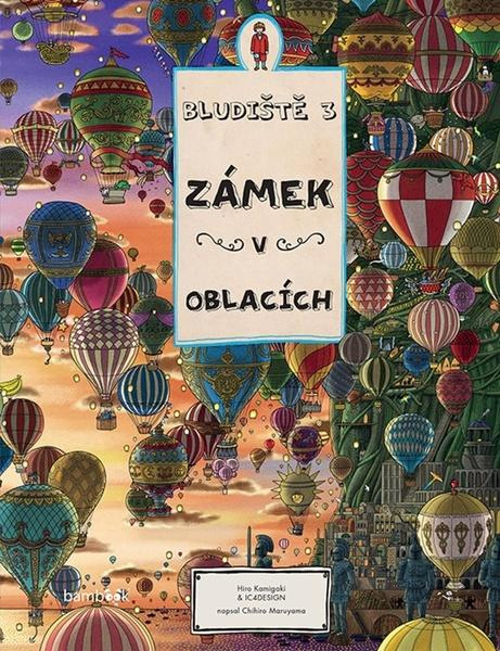 Bludiště 3 Zámek v oblacích - Chihiro Maruyama