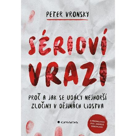 Sérioví vrazi - Peter Vronsky