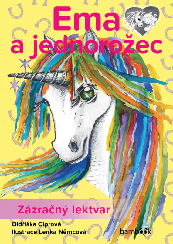 Ema a jednorožec - Zázračný lektvar - Oldřiška Ciprová