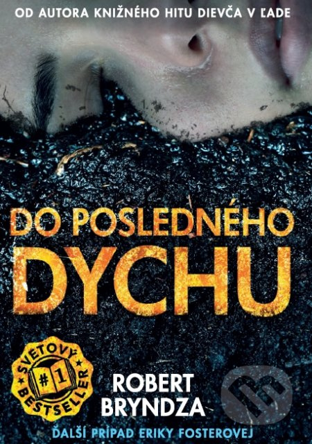 Do posledného dychu - Robert Bryndza - kniha z kategorie Detektivky, thrillery a horory