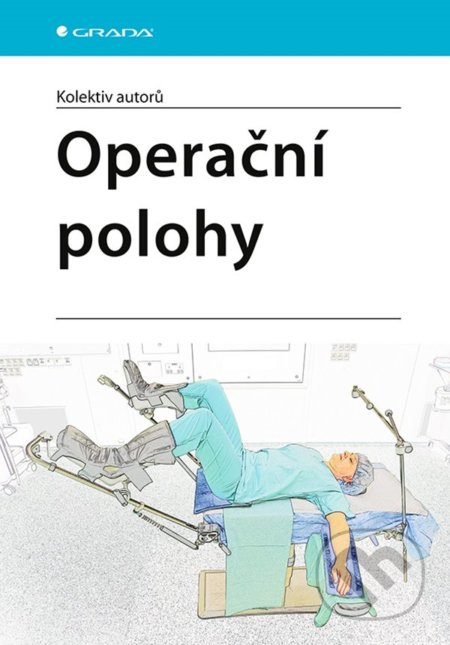 Operační polohy - kolektiv autorů