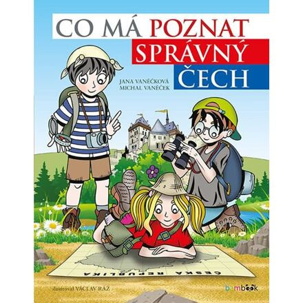 Co má poznat správný Čech - Michal Vaněček, Jana Vaněčková