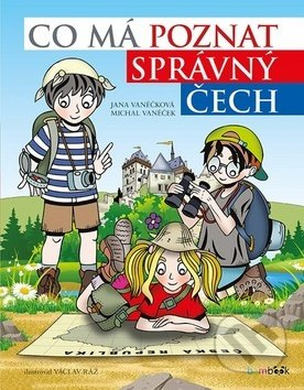 Co má poznat správný Čech - Michal Vaněček, Jana Vaněčková