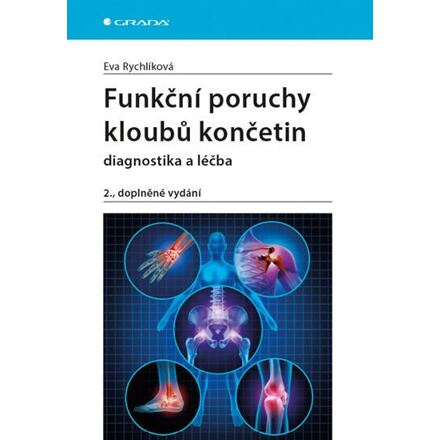 Funkční poruchy kloubů končetin - Eva Rychlíková