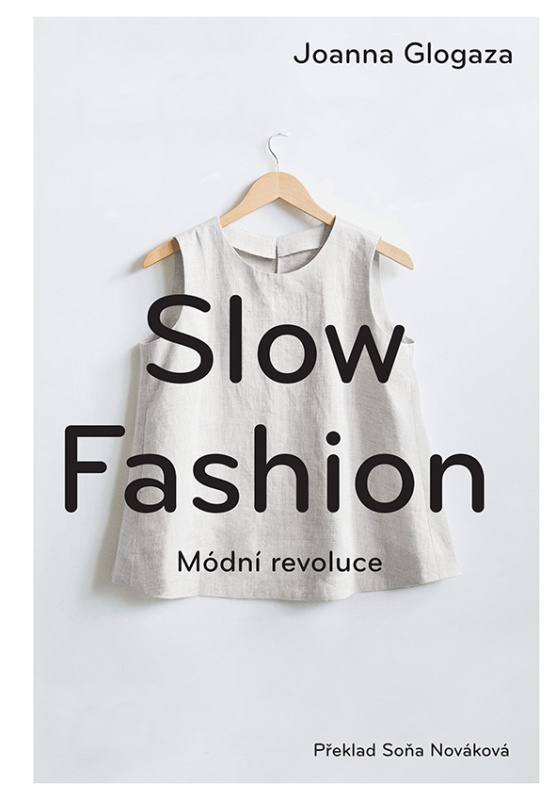 Slow fashion - Joanna Glogaza