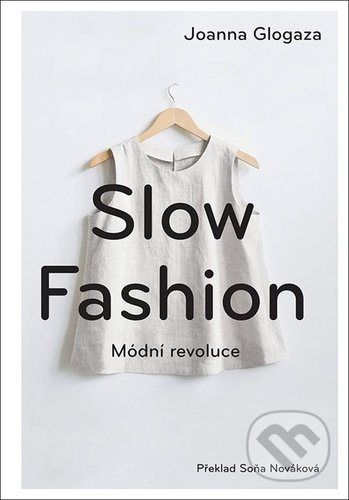 Slow fashion - Joanna Glogaza