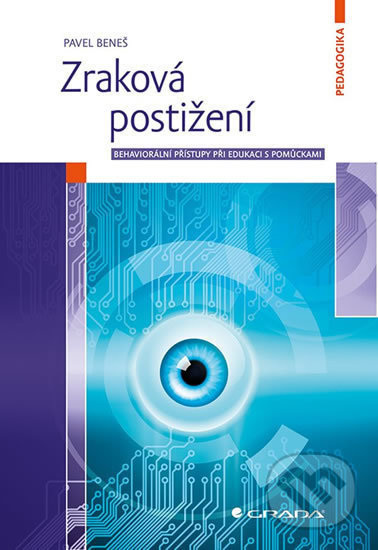 Zraková postižení - Pavel Beneš