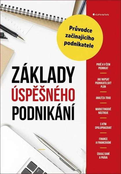 Základy úspěšného podnikání - Alena Šafrová Drášilová