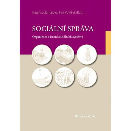 Sociální správa - Kateřina Šámalová, Petr Vojtíšek