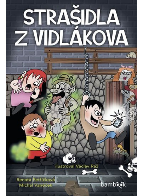 Strašidla z Vidlákova GRADA Publishing, a. s.