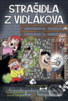 Strašidla z Vidlákova GRADA Publishing, a. s.