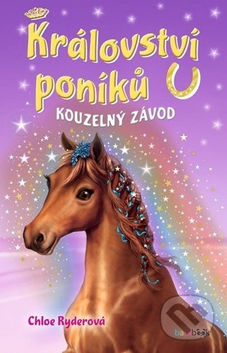 Království poníků - Kouzelný závod GRADA Publishing, a. s.