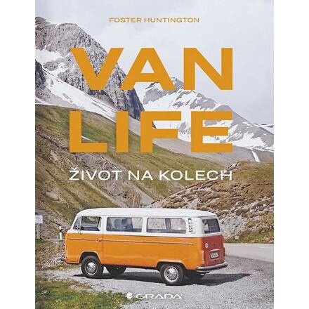 Van life - Život na kolech