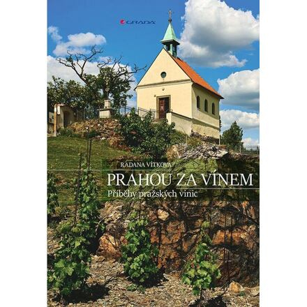 Prahou za vínem - Radana Vítková