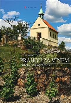 Prahou za vínem - Radana Vítková