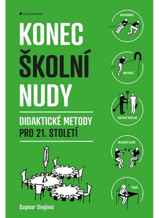 Konec školní nudy - Dagmar Sieglová