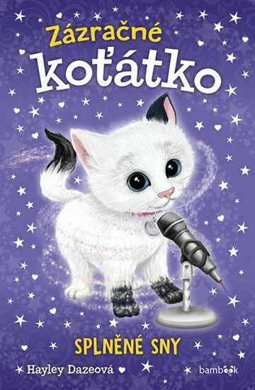 Zázračné koťátko - Splněné sny - Hayley Dazeová
