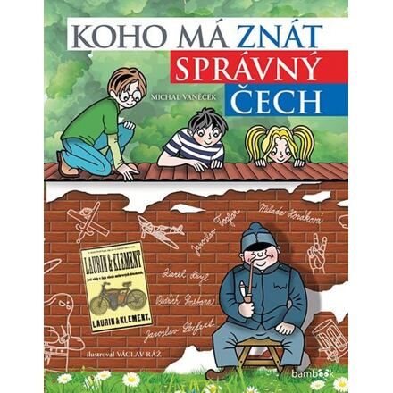 Koho má znát správný Čech - Michal Vaněček